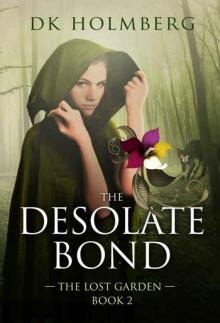 The Desolate Bond