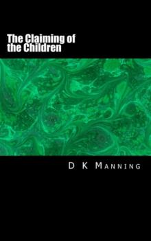 The Claiming of the Children (The Veil of Death)