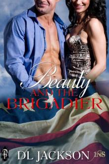 Beauty and the Brigadier Beauty and the Brigadier