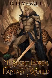 My Secret Portal to a Fantasy World Book 3