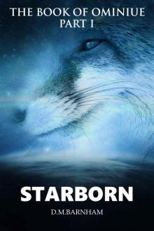 The Book of Ominiue: Starborn The Book of Ominiue: Starborn