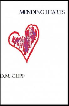 Mending Hearts Mending Hearts