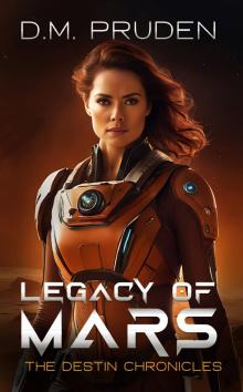 Legacy of Mars Legacy of Mars