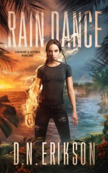 Rain Dance (Sunshine & Scythes Book 1)