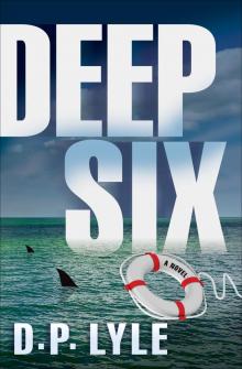 Deep Six Deep Six