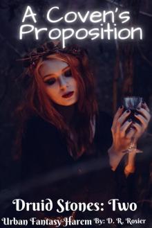 A Coven's Proposition: Druid Stones: Book Two