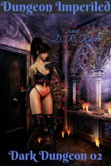 Dungeon Imperiled: Dark Dungeon 02