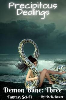 Precipitous Dealings: Demon Bane: Book Three
