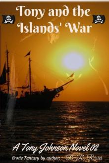 Tony and the Islands' War: Tony Johnson Novel 02