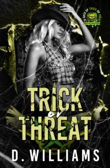 Trick or Threat