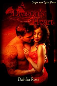 A Dragon's Heart