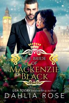 The Bride of Mackenzie Black: Not Just Royals Book 3 The Bride of Mackenzie Black: Not Just Royals Book 3
