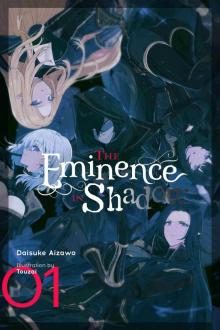 The Eminence in Shadow, Vol. 1 The Eminence in Shadow, Vol. 1