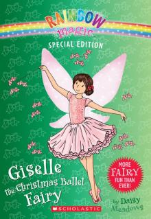 Giselle the Christmas Ballet Fairy Giselle the Christmas Ballet Fairy