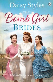 The Bomb Girl Brides The Bomb Girl Brides