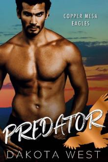 Predator (Copper Mesa Eagles Book 1)