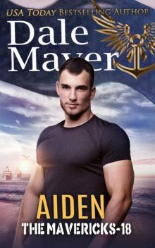 Aiden (The Mavericks Book 18) Aiden (The Mavericks Book 18)