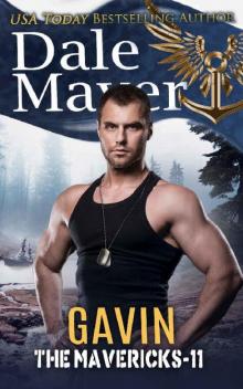 Gavin (The Mavericks Book 11) Gavin (The Mavericks Book 11)