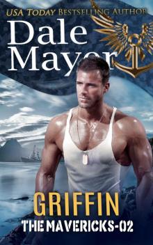 Griffin (The Mavericks Book 2) Griffin (The Mavericks Book 2)