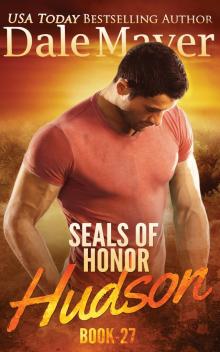 Hudson: SEALs of Honor, Book 27