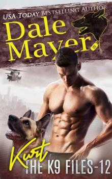 Kurt (The K9 Files Book 12) Kurt (The K9 Files Book 12)
