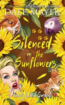 Silenced in the Sunflowers Silenced in the Sunflowers