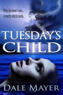 Tuesday's Child BK 1 Tuesday's Child BK 1