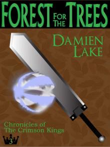 Forest For The Trees (Book 3) Forest For The Trees (Book 3)