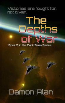 The Depths of War (Dark Seas Book 5)
