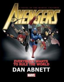 Avengers_Everybody Wants to Rule the World_Marvel Comics Prose Avengers_Everybody Wants to Rule the World_Marvel Comics Prose