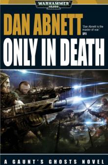 Only in Death Only in Death