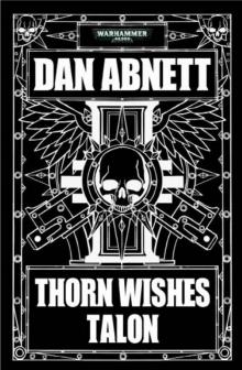 Thorn Wishes Talon Thorn Wishes Talon