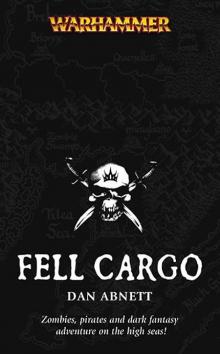 Warhammer - Fell Cargo Warhammer - Fell Cargo