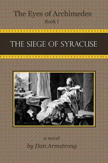 The Siege of Syracuse The Siege of Syracuse