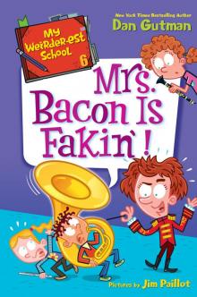 Mrs. Bacon Is Fakin'!