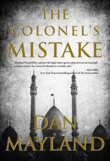 The Colonel's Mistake The Colonel's Mistake
