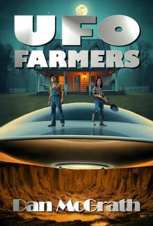 UFO Farmers