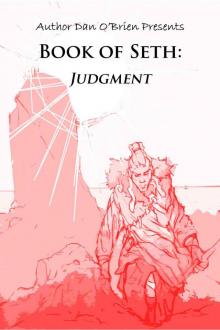 Book of Seth: Judgment: A Fallen Chronicles Book Book of Seth: Judgment: A Fallen Chronicles Book