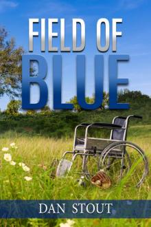 Field of Blue Field of Blue
