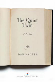 The Quiet Twin