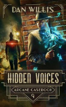 Hidden Voices (Arcane Casebook Book 9)