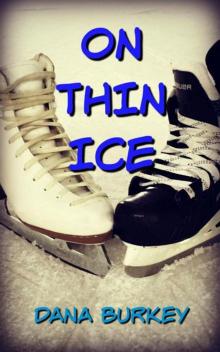 On Thin Ice