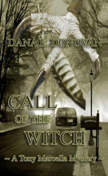 Tony Marcella 07 - Call of the Witch Tony Marcella 07 - Call of the Witch