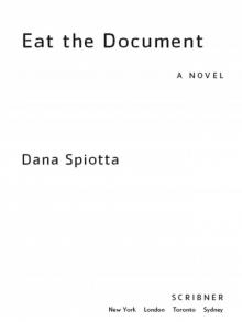 Eat the Document Eat the Document