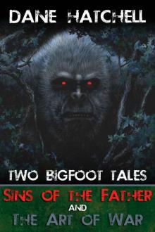 Two Bigfoot Tales Two Bigfoot Tales