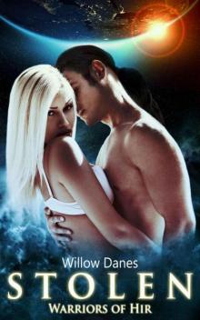 Stolen: Warriors of Hir, Book 3 Stolen: Warriors of Hir, Book 3