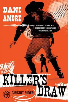 Killer's Draw: The Circuit Rider Killer's Draw: The Circuit Rider