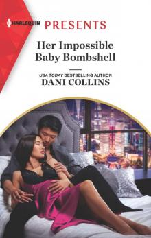 Her Impossible Baby Bombshell Her Impossible Baby Bombshell