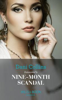 Innocent’s Nine-Month Scandal Innocent’s Nine-Month Scandal