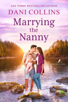 Marrying the Nanny (Raven's Cove Book 1) Marrying the Nanny (Raven's Cove Book 1)